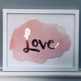 Pink Love Foil Print Unframed