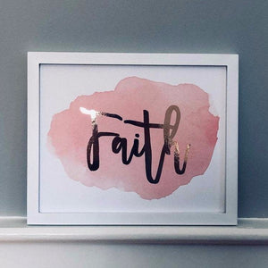 Pink Faith Foil Print Unframed